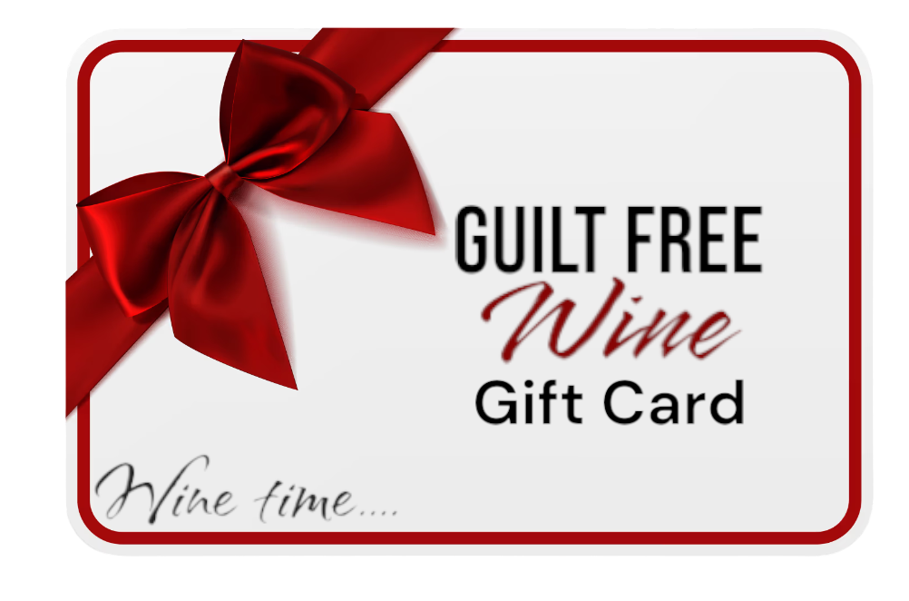 Guilt Free Wine Gift Card